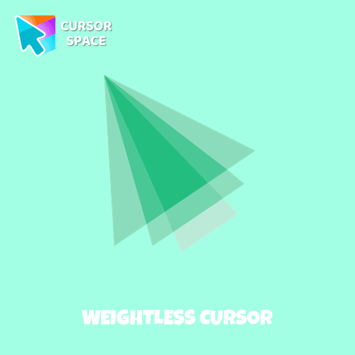 Weightless cursor arrow cursor